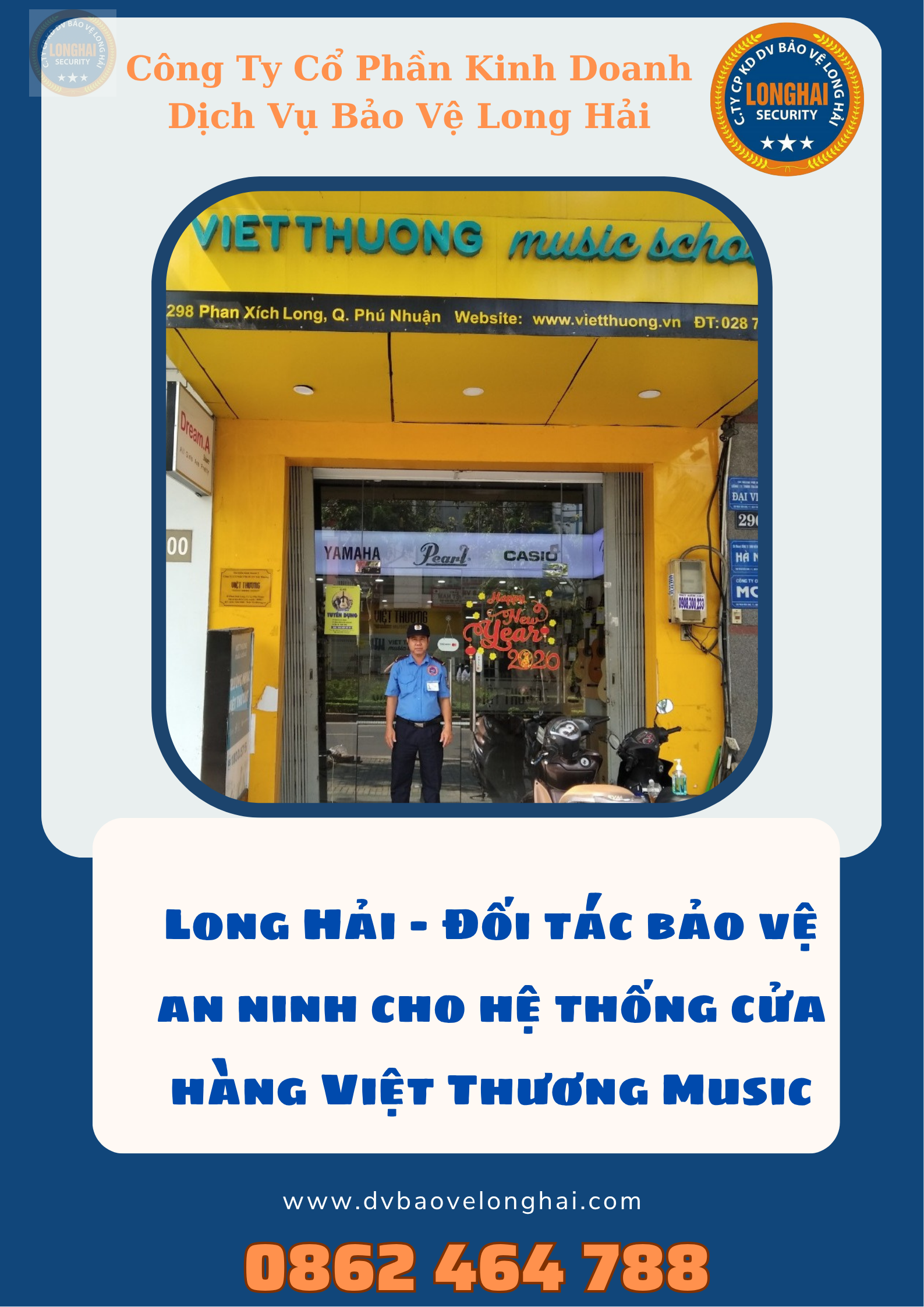 Long Hải – Đối tác bảo vệ an ninh cho hệ thống cửa hàng Việt Thương Music